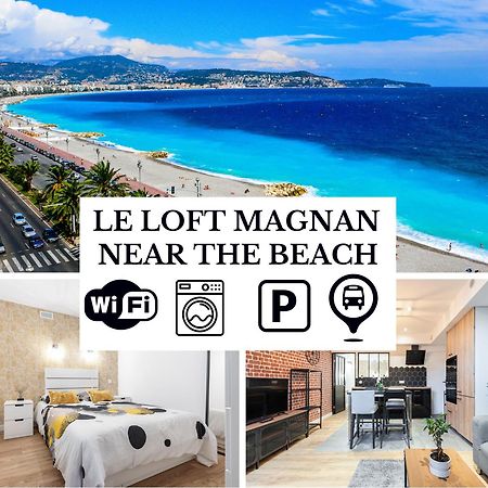 ניס Le Loft Magnan - Ac- Pres Mer - Wifi - Parking - Confort Et Moderne - Supermarches Et Tram Proches מראה חיצוני תמונה